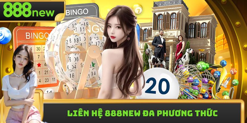Liên Hệ 888new | Giải Đáp Mọi Thông Tin Dành Cho Hội Viên